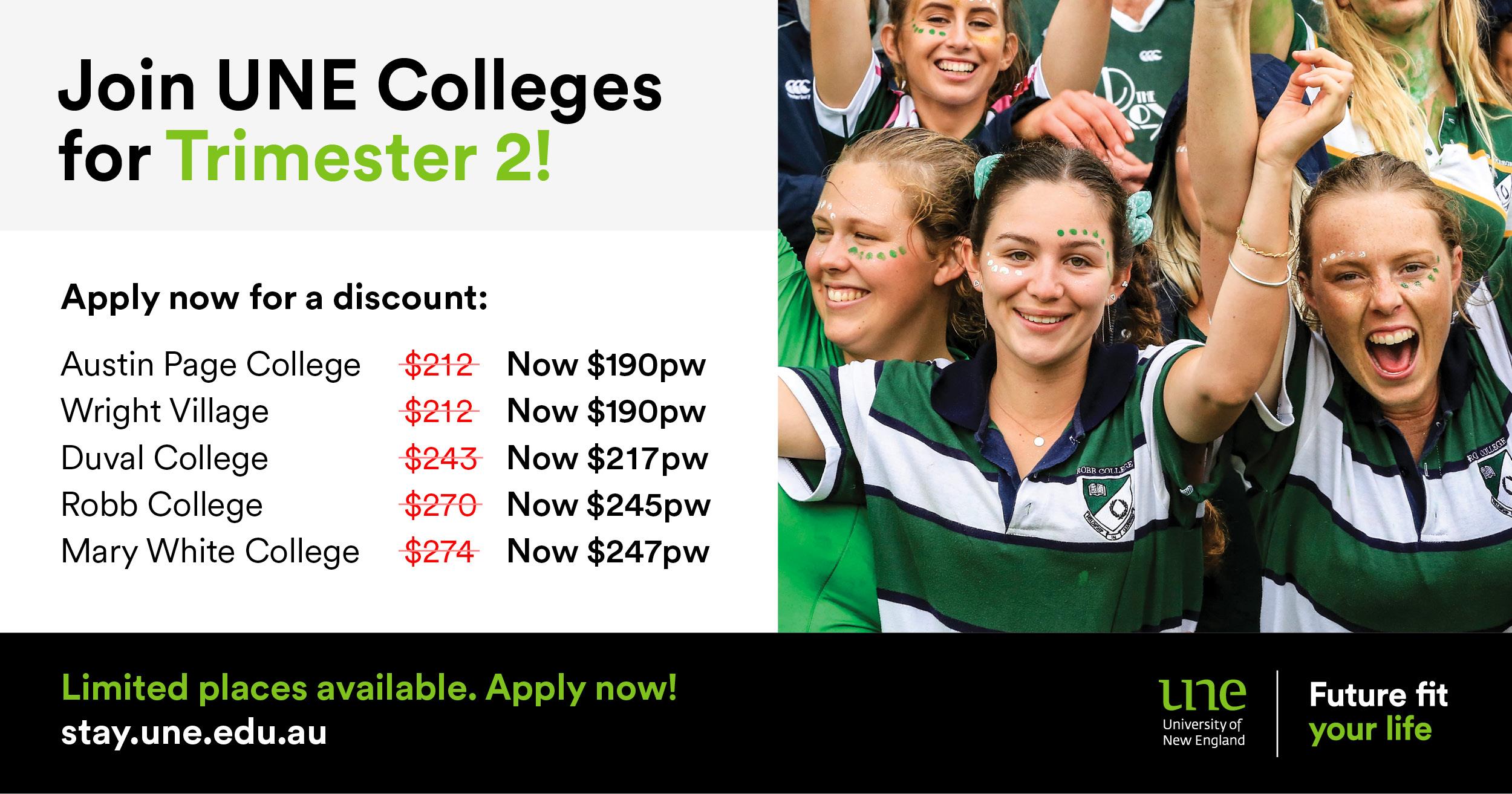 Apply Now fo Trimester 2 and receive a discount on your College fees!